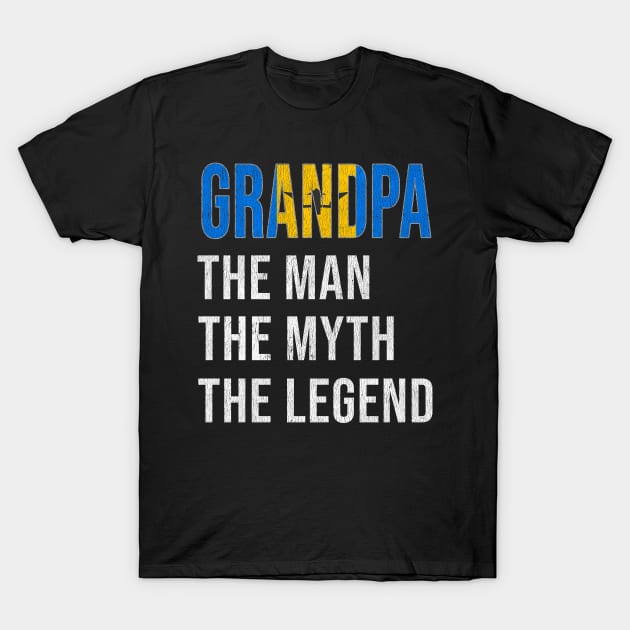 Grand Father Barbadian Grandpa The Man The Myth The Legend - Gift for Barbadian Dad With Roots From  Barbados T-Shirt by Country Flags